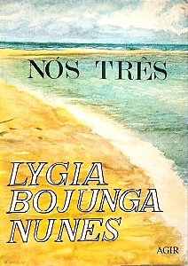 Livro Nós Três Autor Nunes, Lygia Bojunga (1987) [usado]