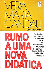 Livro Rumo a Uma Nova Didática Autor Candau (org.), Vera Maria (1990) [usado]