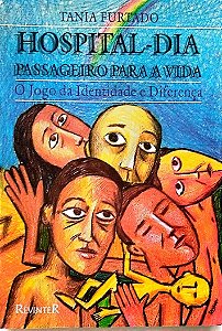 Livro Hospital-dia Autor Furtado, Tania (1994) [usado]