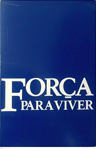 Livro Força para Viver Autor Buckingham, Jamie (1987) [usado]