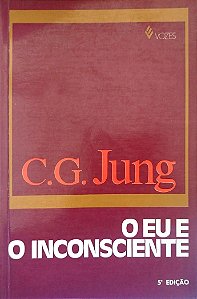 Livro o Eu e o Inconsciente Autor Jung, C. G. (1985) [usado]