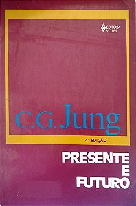 Livro Presente e Futuro Autor Jung, C. G. (1999) [usado]