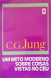 Livro um Mito Moderno sobre Coisas Vistas no Céu Autor Jung, C. G. (1991) [usado]