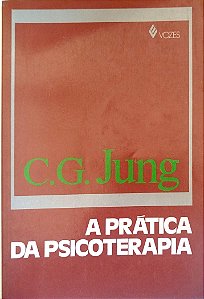 Livro a Prática da Psicoterapia Autor Jung, C. G. (1991) [usado]