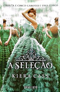 Livro a Seleção Autor Cass, Kiera (2020) [seminovo]