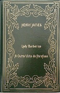 Livro Lady Barberina/a Outra Volta do Parafuso Autor James, Henry (1980) [seminovo]