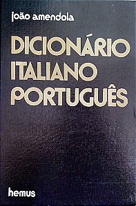 Livro Dicionário Italiano-português Autor Amendola, João (1976) [usado]