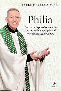 Livro Philia Autor Rossi, Padre Marcelo (2015) [usado]