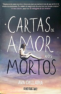 Livro Cartas de Amor aos Mortos Autor Dellaira, Ava (2016) [seminovo]