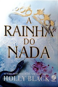 Livro a Rainha do Nada Autor Black, Holly (2021) [seminovo]
