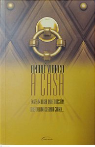 Livro a Casa Autor Vianco, André (2008) [seminovo]