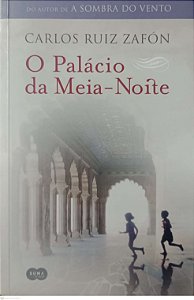 Livro o Palácio da Meia-noite Autor Zafón, Carlos Ruiz (2013) [seminovo]