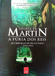 Livro a Fúria dos Reis - as Crônicas de Gelo e Fogo 2 Autor Martin, George R.r. (2011) [seminovo]