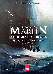 Livro a Guerra dos Tronos - as Crônicas de Gelo e Fogo 1 Autor Martin, George R. R. (2014) [seminovo]