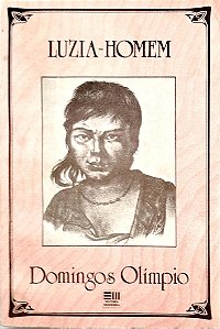 Livro Luzia-homem Autor Olímpio, Domingos (1984) [usado]