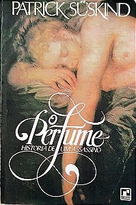 Livro o Perfume Autor Süskind, Patrick [usado]