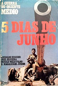 Livro 5 Dias de Junho Autor Niskier, Arnaldo (1967) [usado]