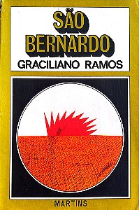 Livro São Bernardo Autor Ramos, Graciliano (1974) [usado]