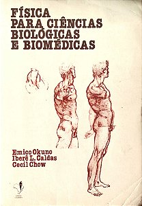 Livro Física para Ciências Biológicas e Biomédicas Autor Okuno, Emico (1982) [usado]