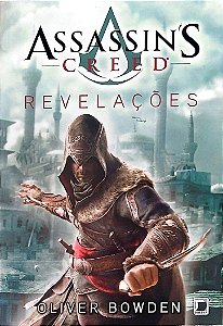Livro Reveleções - Assassin''s Creed Autor Bowden, Oliver (2014) [seminovo]