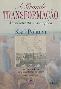Livro a Grande Transformação Autor Polanyi, Karl (2000) [usado]