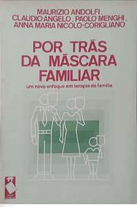 Livro por trás de Máscara Familiar Autor Andolfi, Maurizio (1984) [usado]