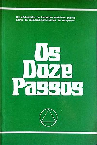 Livro os Doze Passos Autor Desconhecido (1993) [usado]