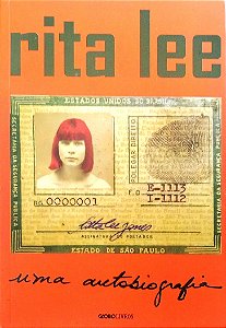 Livro Rita Lee: Uma Autobiografia Autor Lee, Rita (2016) [seminovo]