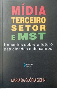 Livro Mídia Terceiro Setor e Mst Autor Gohn, Maria da Glória (2000) [usado]