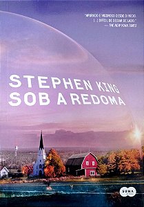 Livro sob a Redoma Autor King, Stephen (2012) [seminovo]