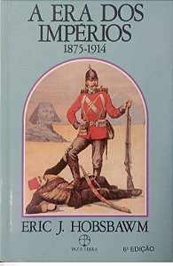 Livro a Era dos Impérios (1875 - 1914) Autor Hobsbawn, Eric J. (2001) [usado]