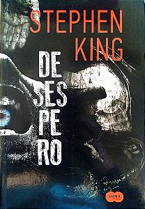 Livro Desespero Autor King, Stephen (2017) [seminovo]
