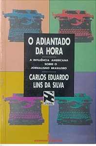 Livro o Adiantado da Hora Autor Eduardo, Carlos (1991) [usado]