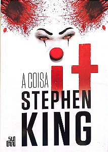 Livro It - a Coisa Autor King, Stephen (2017) [seminovo]