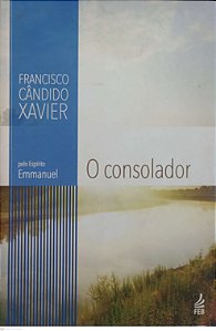 Livro o Consolador Autor Xavier, Francisco Cândido (2013) [usado]