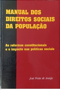 Livro Manual dos Direitos Sociais da População Autor Araújo, José Prata de (1998) [usado]