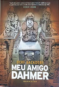 Livro Meu Amigo Dahmer Autor Backderf, Derf (2017) [seminovo]