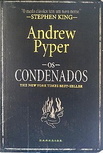 Livro os Condenados Autor Pyper, Andrew (2016) [seminovo]