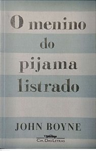 Livro o Menino do Pijama Listrado Autor Boyne, John (2010) [seminovo]