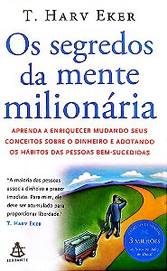 Livro os Segredos da Mente Milionária Autor Eker, T. Harv (2020) [usado]