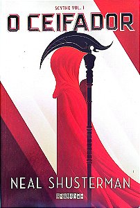 Livro o Ceifador - Scythe 1 Autor Shusterman, Neal [novo]