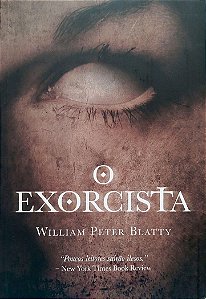Livro o Exorcista Autor Blatty, William Peter (2018) [seminovo]
