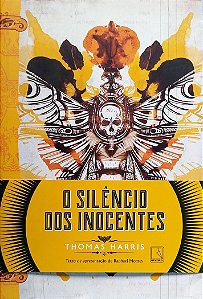 Livro o Silêncio dos Inocentes Autor Harris, Thomas (2019) [seminovo]