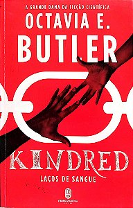 Livro Kindred: Laços de Sangue Autor Butler, Octavia E. (2017) [seminovo]