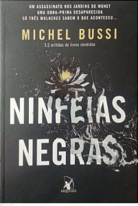 Livro Ninfeias Negras Autor Bussi, Michel (2017) [usado]