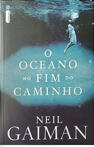 Livro o Oceano no Fim do Caminho Autor Gaiman, Neil (2019) [seminovo]