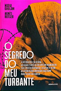 Livro o Segredo do Meu Turbante Autor Ghulam, Nadia (2020) [seminovo]