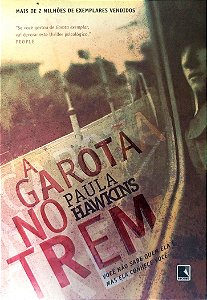 Livro a Garota no Trem Autor Hawkins, Paula (2015) [seminovo]