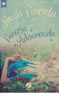 Livro Princesa Adormecida Autor Pimenta, Paula (2014) [seminovo]
