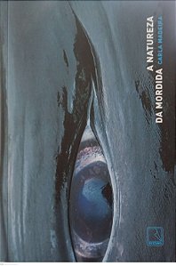 Livro a Natureza da Mordida Autor Madeira, Carla (2024) [seminovo]